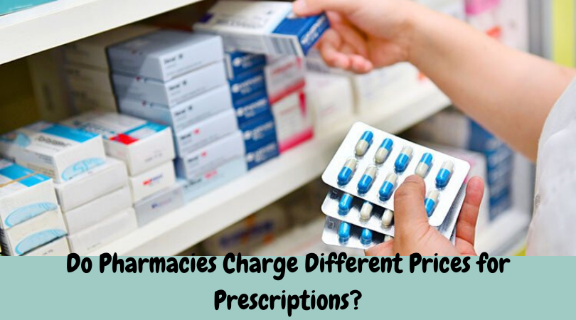 Do Pharmacies Charge Different Prices for Prescriptions_